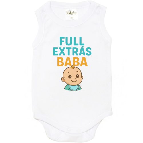 Ujjatlan Body "Full Extrás Baba" Felirattal